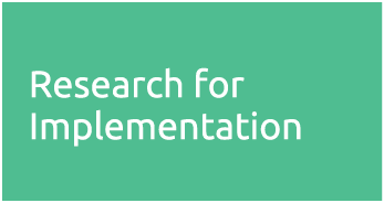 Research for Implementation