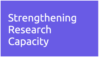 Strengthening Research Capacity